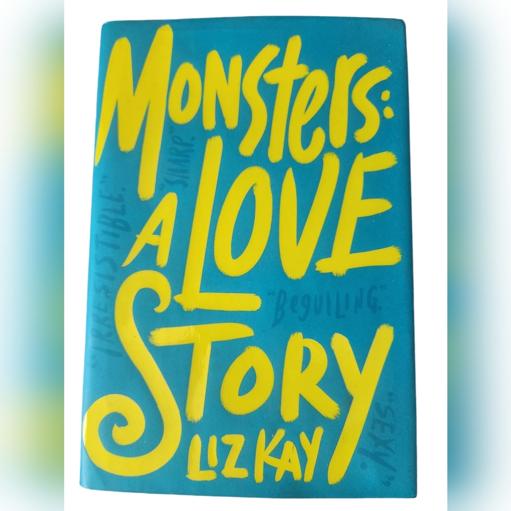 Monters a Love Story by Liz Kay